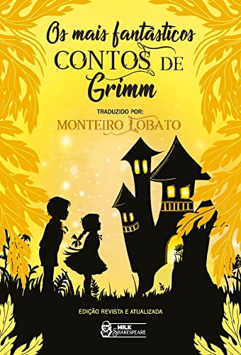 Libro Mais Fantasticos Contos De Grimm Os De Grimm Jacob Lud