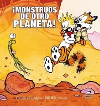 Comprar Libro Monstruos De Otro Planeta Calvin Y Hobbes 4 - Watterso