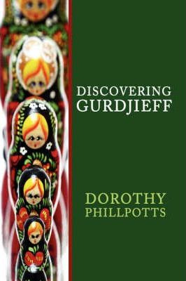 Libro Discovering Gurdjieff - Dorothy Phillpotts
