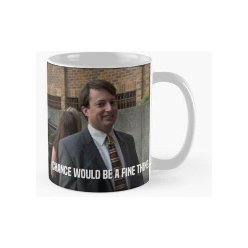 Taza La Posibilidad Sería Una Buena Cosa - Peep Show Calidad