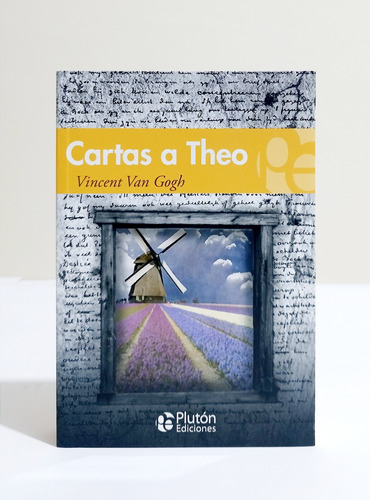 Cartas A Theo - Vincent Van Gogh