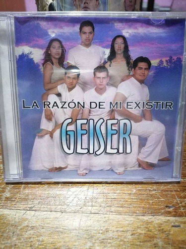 Cd Geiser La Razón De Mi Existir Nuevo