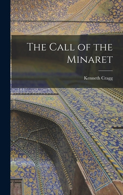 Libro The Call Of The Minaret - Cragg, Kenneth