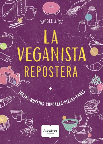 Veganista Repostera, La