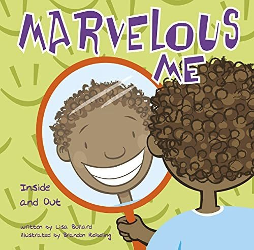 Book : Marvelous Me Inside And Out (all About Me) - Bullard