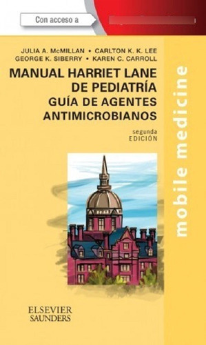 Mnl Harriet Lane De Pediatria Guia De Agentes Antimicrobia 