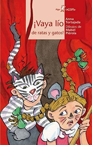  Vaya Lio De Ratas Y Gatos  - Tortajada Anna