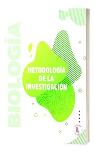 Biología: Metodología De La Investigación