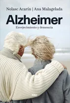Comprar Alzheimer. Envejecimiento Y Demencia
