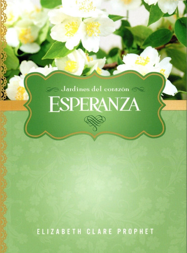 Esperanza - Prophet , Elizabeth Clare