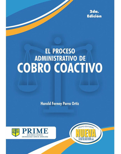 Libro El Proceso Administrativo De Cobro Coactivo (2ª Ed.)