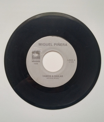Single Miguel Piñera - Vamos A Bailar / Al Ritmo Rapa Nui. J