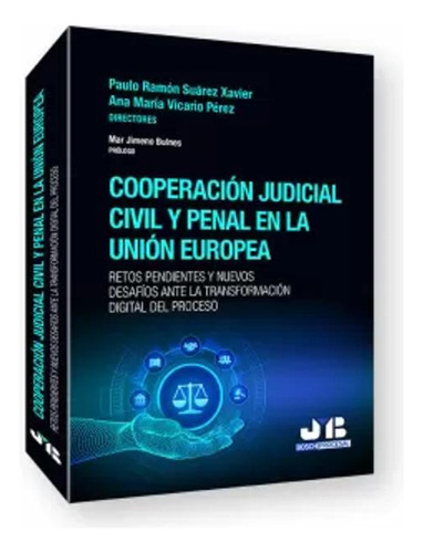 Cooperación Judicial Civil Y Penal En Unión Europea -   - *