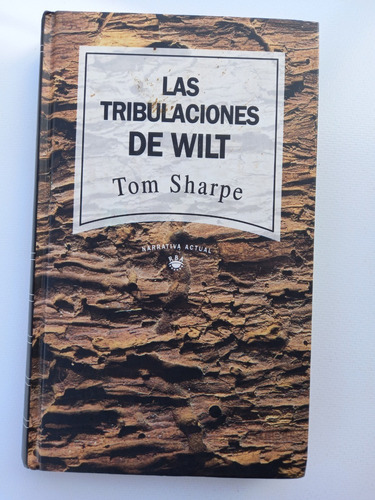  Las Tribulaciones De Wilt  (novela)