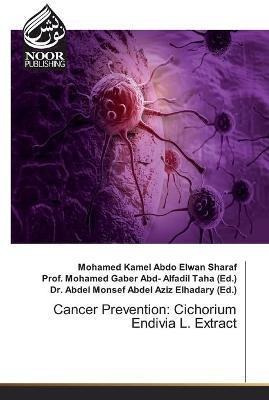 Libro Cancer Prevention : Cichorium Endivia L. Extract - ...