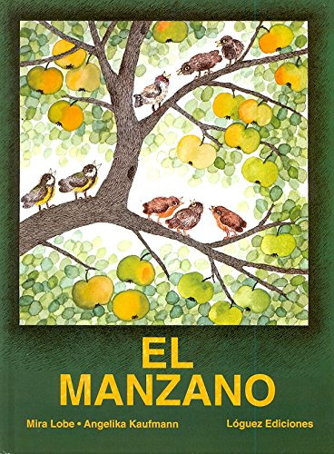 Libro El Manzano De Lobe Mira Lobe/kaufmann