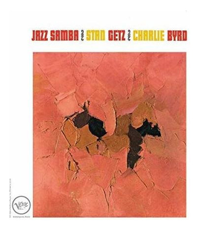 Vinilo Stan Getz & Charlie Byrd Jazz Samba [lp]