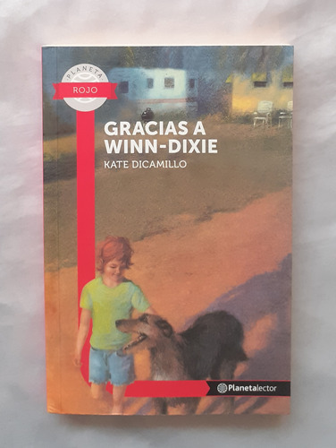 Gracias A Winn Dixie Kate Dicamillo Libro Original Oferta 