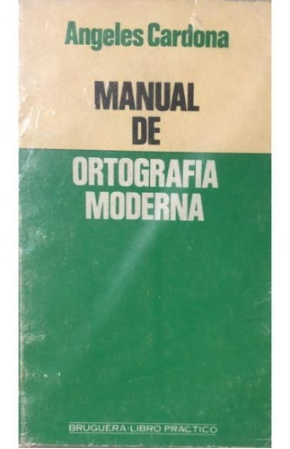 Manual De Ortografia Moderna