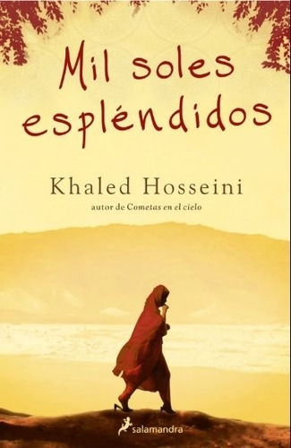 Mil Soles Esplendidos - Khaled Hosseini