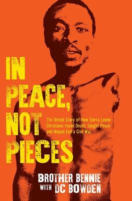 Libro In Peace, Not Pieces - D C Bowden