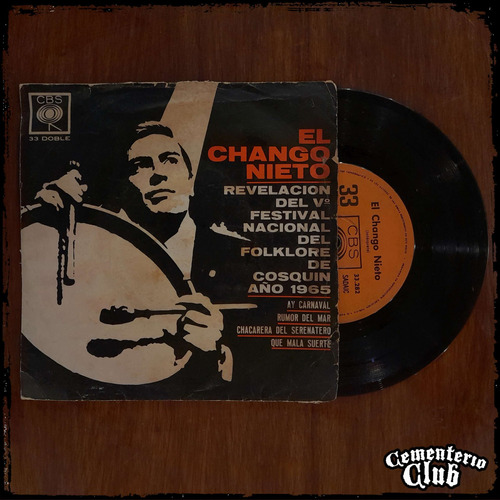 El Chango Nieto - Cosquin 65 Ep Arg Cbs Vinilo Single