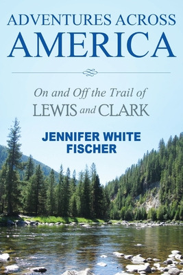 Libro Adventures Across America: On And Off The Trail Of ...