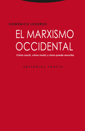 Marxismo Occidental,el - Losurdo,domenico