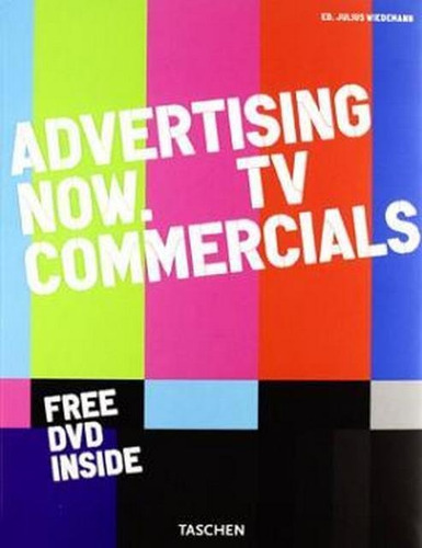 Advertising Now Tv Commercials (c/dvd) - Julius Wiedemann