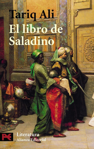 El Libro De Saladino, Tariq Ali, Ed. Alianza