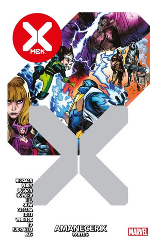 X-men 10 Amanecer X Parte 06 - Los Autores De Panini