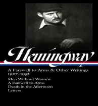 Comprar Libro Farewell To Arms & Other Writings - Hemingway Ernest