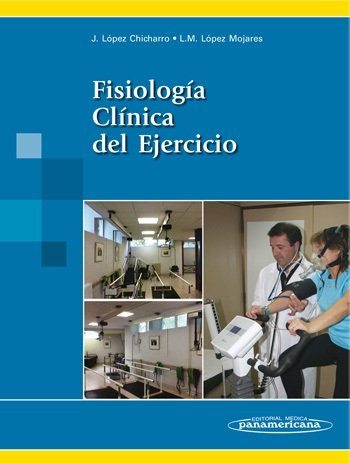 Lopez:fisiolog. Clænica Del Ejercicio (libro Original)