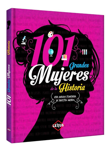 Libro 101 Grandes Mujeres De La Historia
