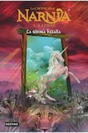 Libro Cronicas De Narnia 7 La Ultima Batalla - Lewis Clive S