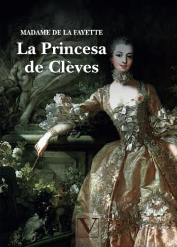 La Princesa De Clèves -narrativa-