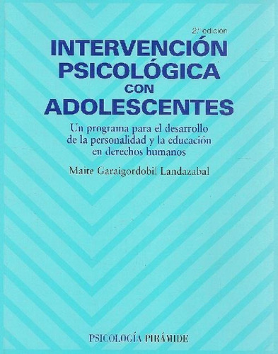 Libro Intervención Psicológica Con Adolescentes De Maite Gar