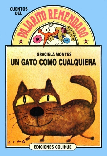 Un Gato Como Cualquiera - Graciela Montes