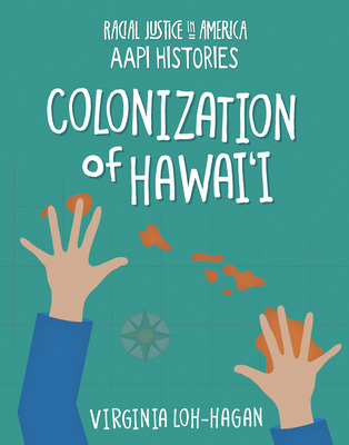 Libro Colonization Of Hawai'i - Loh-hagan, Virginia