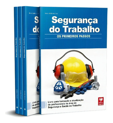 Segurança Do Trabalho, De Nestor Waldheim Neto. Editora Viena, Capa Dura Em Português, 2015