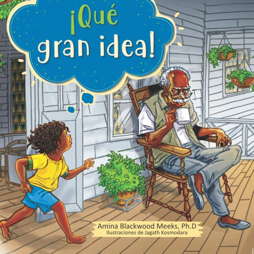 Libro: ¡qué Gran Idea! (aminas Children) (spanish Edition)