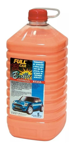 Cera Brillo Expres P.t.f.e Abrillantador Full Car Directo 5l