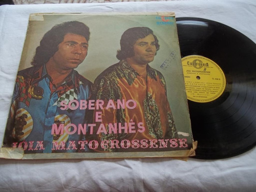 Lp Vinil - Soberano E Montanhês - Joia Matogrossense