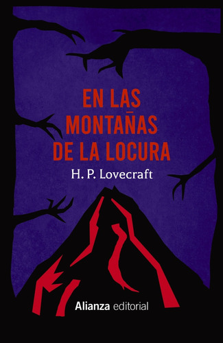 En Las Montañas De La Locura Y Otros Relatos - Lovecraft, Ho