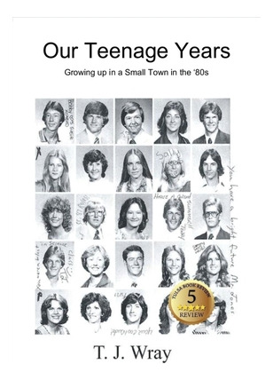 Libro Our Teenage Years- Growing Up In A Small Town In Th...