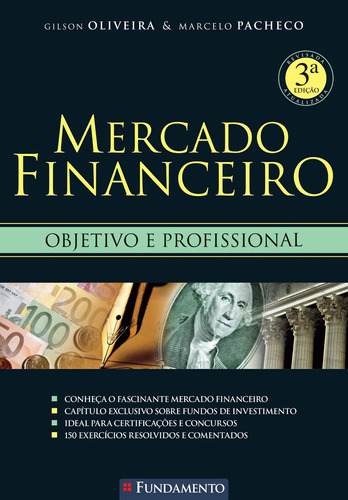 Mercado Financeiro - 3ª Edição, De Marcelo Gilso; Pacheco. Editora Fundamento, Capa Mole Em Português