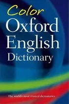 Comprar Color Oxford English Dictionary, De Oxford Dictionaries. Editorial Oxford University Press Usa, Tapa Blanda En Inglés