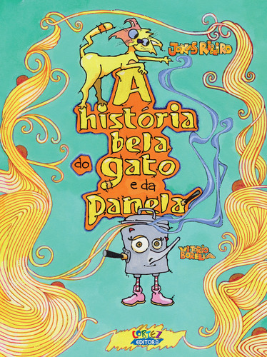A história bela do gato e da panela, de Ribeiro, Jonas. Editorial Cortez Editora e Livraria LTDA, capa mole em português, 2019