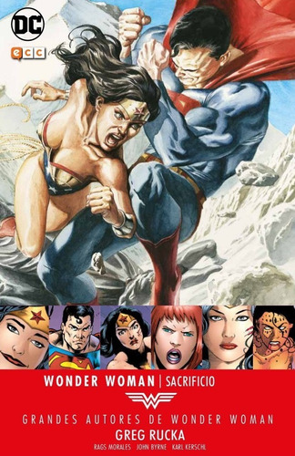 Grandes Autores Wonder Woman Sacrificio - Rucka - Ecc