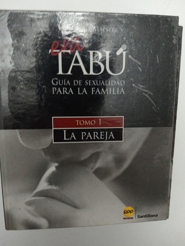 Era Tabú- Guía De Sexualidad Para La Familia (saga)